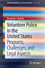 eBook (pdf) Volunteer Police in the United States de Elizabeth C. Bartels