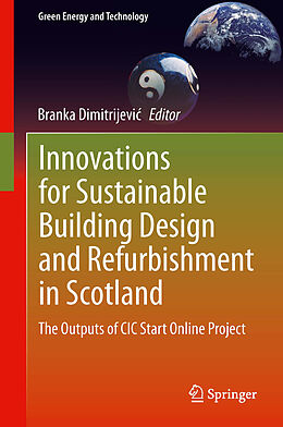 eBook (pdf) Innovations for Sustainable Building Design and Refurbishment in Scotland de Branka Dimitrijevi?