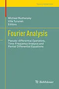 E-Book (pdf) Fourier Analysis von Michael Ruzhansky, Ville Turunen