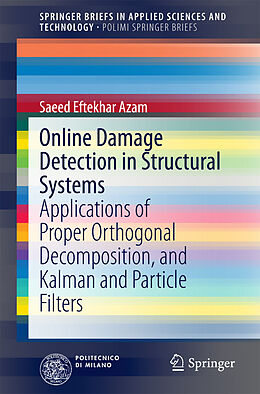 E-Book (pdf) Online Damage Detection in Structural Systems von Saeed Eftekhar Azam