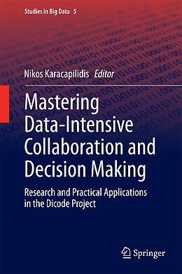 E-Book (pdf) Mastering Data-Intensive Collaboration and Decision Making von Nikos Karacapilidis