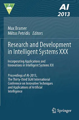 E-Book (pdf) Research and Development in Intelligent Systems XXX von Max Bramer, Miltos Petridis