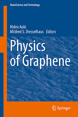 Livre Relié Physics of Graphene de 