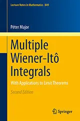 E-Book (pdf) Multiple Wiener-Itô Integrals von Péter Major