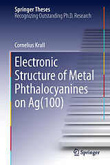 eBook (pdf) Electronic Structure of Metal Phthalocyanines on Ag(100) de Cornelius Krull