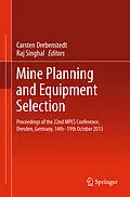 E-Book (pdf) Mine Planning and Equipment Selection von Carsten Drebenstedt, Raj Singhal