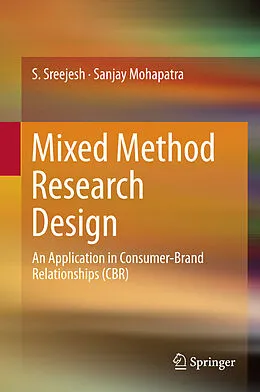 E-Book (pdf) Mixed Method Research Design von S. Sreejesh, Sanjay Mohapatra