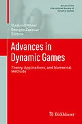 E-Book (pdf) Advances in Dynamic Games von Vlastimil K?ivan, Georges Zaccour