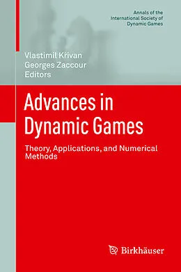 E-Book (pdf) Advances in Dynamic Games von Vlastimil K?ivan, Georges Zaccour