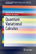 E-Book (pdf) Quantum Variational Calculus von Agnieszka B. Malinowska, Delfim F. M. Torres