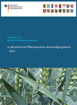 E-Book (pdf) Berichte zu Pflanzenschutzmitteln 2012 von Saskia Dombrowski