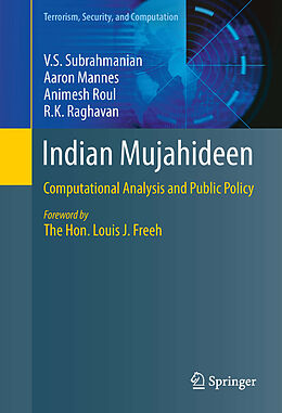 Livre Relié Indian Mujahideen de V. S. Subrahmanian, R. K. Raghavan, Animesh Roul