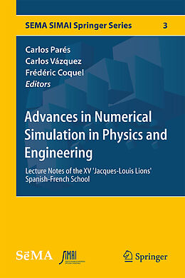 Livre Relié Advances in Numerical Simulation in Physics and Engineering de 