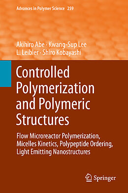 Fester Einband Controlled Polymerization and Polymeric Structures von 