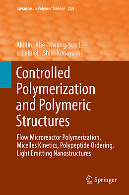 Livre Relié Controlled Polymerization and Polymeric Structures de 