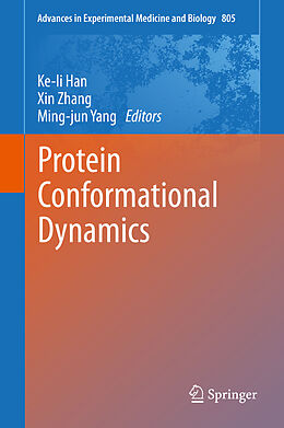 eBook (pdf) Protein Conformational Dynamics de Ke-li Han, Xin Zhang, Ming-jun Yang