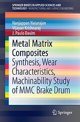 Couverture cartonnée Metal Matrix Composites de Nanjappan Natarajan, J. Paulo Davim, Vijayan Krishnaraj