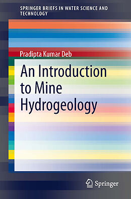 Couverture cartonnée An Introduction to Mine Hydrogeology de Pradipta Kumar Deb