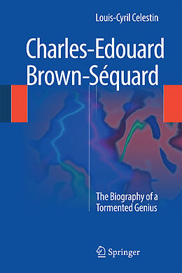 eBook (pdf) Charles-Edouard Brown-Séquard de Louis-Cyril Celestin