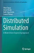 E-Book (pdf) Distributed Simulation von Okan Topçu, Umut Durak, Halit Oguztüzün