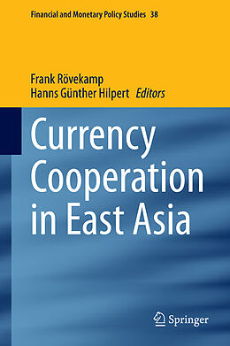 Livre Relié Currency Cooperation in East Asia de 