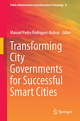 eBook (pdf) Transforming City Governments for Successful Smart Cities de 