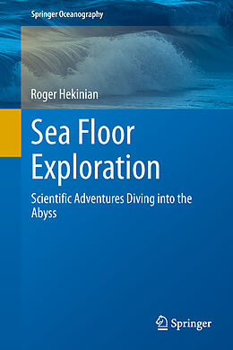 Fester Einband Sea Floor Exploration von Roger Hekinian