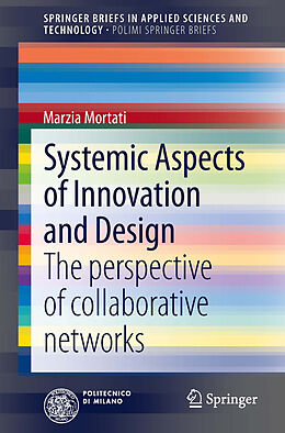 E-Book (pdf) Systemic Aspects of Innovation and Design von Marzia Mortati