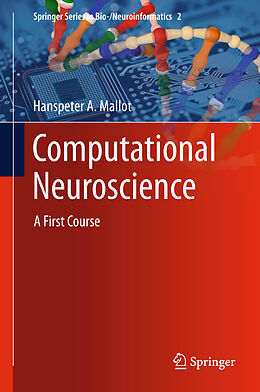 Kartonierter Einband Computational Neuroscience von Hanspeter A Mallot