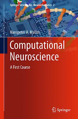 Kartonierter Einband Computational Neuroscience von Hanspeter A Mallot