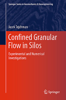 Kartonierter Einband Confined Granular Flow in Silos von Jacek Tejchman