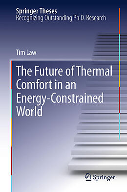 Kartonierter Einband The Future of Thermal Comfort in an Energy- Constrained World von Tim Law