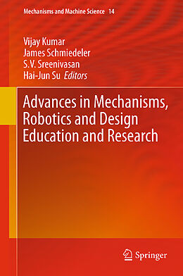 Kartonierter Einband Advances in Mechanisms, Robotics and Design Education and Research von 