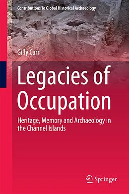 E-Book (pdf) Legacies of Occupation von Gilly Carr