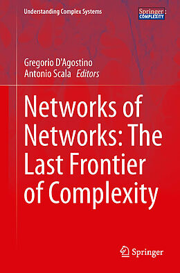 Livre Relié Networks of Networks: The Last Frontier of Complexity de 