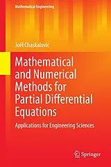 Fester Einband Mathematical and Numerical Methods for Partial Differential Equations von Joël Chaskalovic