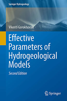 Livre Relié Effective Parameters of Hydrogeological Models de Vikenti Gorokhovski