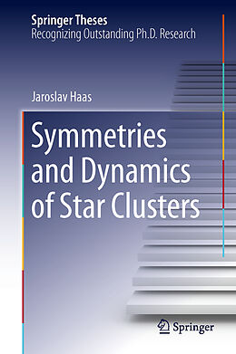 Fester Einband Symmetries and Dynamics of Star Clusters von Jaroslav Haas