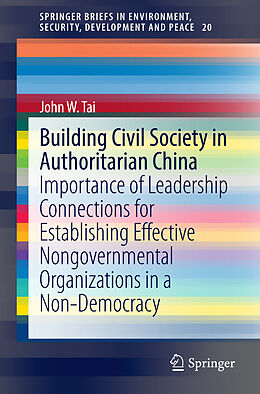 Couverture cartonnée Building Civil Society in Authoritarian China de John W. Tai