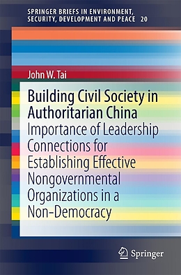eBook (pdf) Building Civil Society in Authoritarian China de John W. Tai