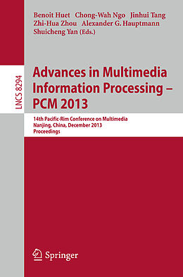 Kartonierter Einband Advances in Multimedia Information Processing - PCM 2013 von 