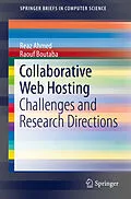E-Book (pdf) Collaborative Web Hosting von Reaz Ahmed, Raouf Boutaba
