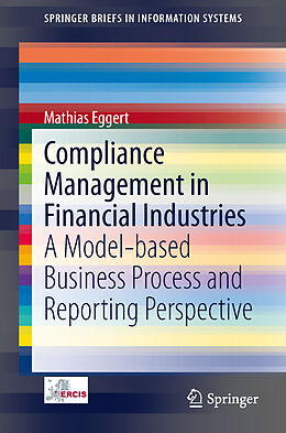 Kartonierter Einband Compliance Management in Financial Industries von Mathias Eggert