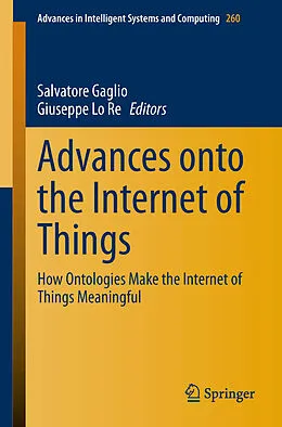 E-Book (pdf) Advances onto the Internet of Things von Salvatore Gaglio, Giuseppe Lo Re