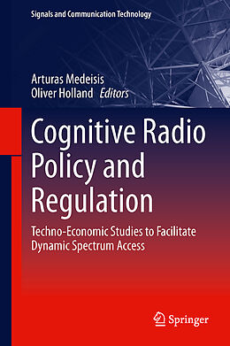 Fester Einband Cognitive Radio Policy and Regulation von 