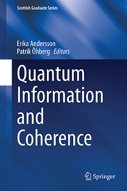 Livre Relié Quantum Information and Coherence de 