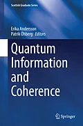 E-Book (pdf) Quantum Information and Coherence von Erika Andersson, Patrik Öhberg