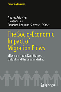 eBook (pdf) The Socio-Economic Impact of Migration Flows de Andrés Artal-Tur, Giovanni Peri, Francisco Requena-Silvente