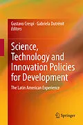 E-Book (pdf) Science, Technology and Innovation Policies for Development von Gustavo Crespi, Gabriela Dutrénit