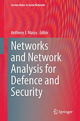 eBook (pdf) Networks and Network Analysis for Defence and Security de Anthony J. Masys